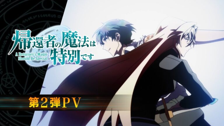 Il video dell’anime televisivo A Returner’s Magic Should Be Special rivela un nuovo membro del cast e il debutto il 7 ottobre