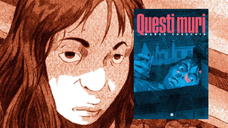“Questi muri” di Marco Checchin arriva in libreria e fumetteria