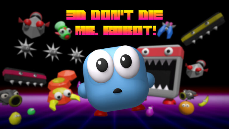 3D Don’t Die Mr. Robot!: il ritorno arcade esplosivo di Eastasiasoft